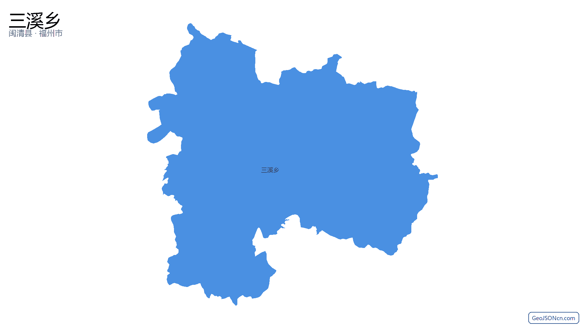 三溪乡行政区划边界地图（闽清县·福州市）,提供GeoJSON、SHP矢量边界数据下载及高清地图大图(PNG/JPG) - GeoJSONcn.com
