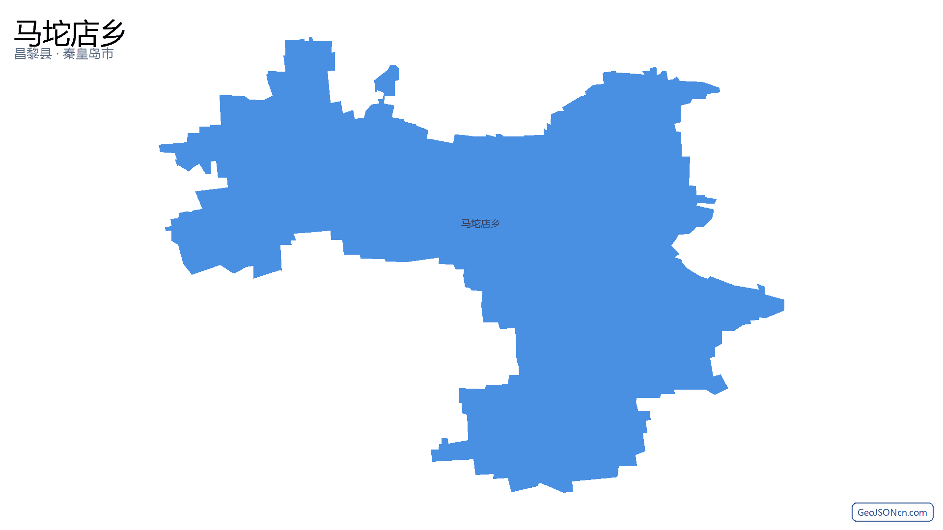 马坨店乡行政区划边界地图（昌黎县·秦皇岛市）,提供GeoJSON、SHP矢量边界数据下载及高清地图大图(PNG/JPG) - GeoJSONcn.com