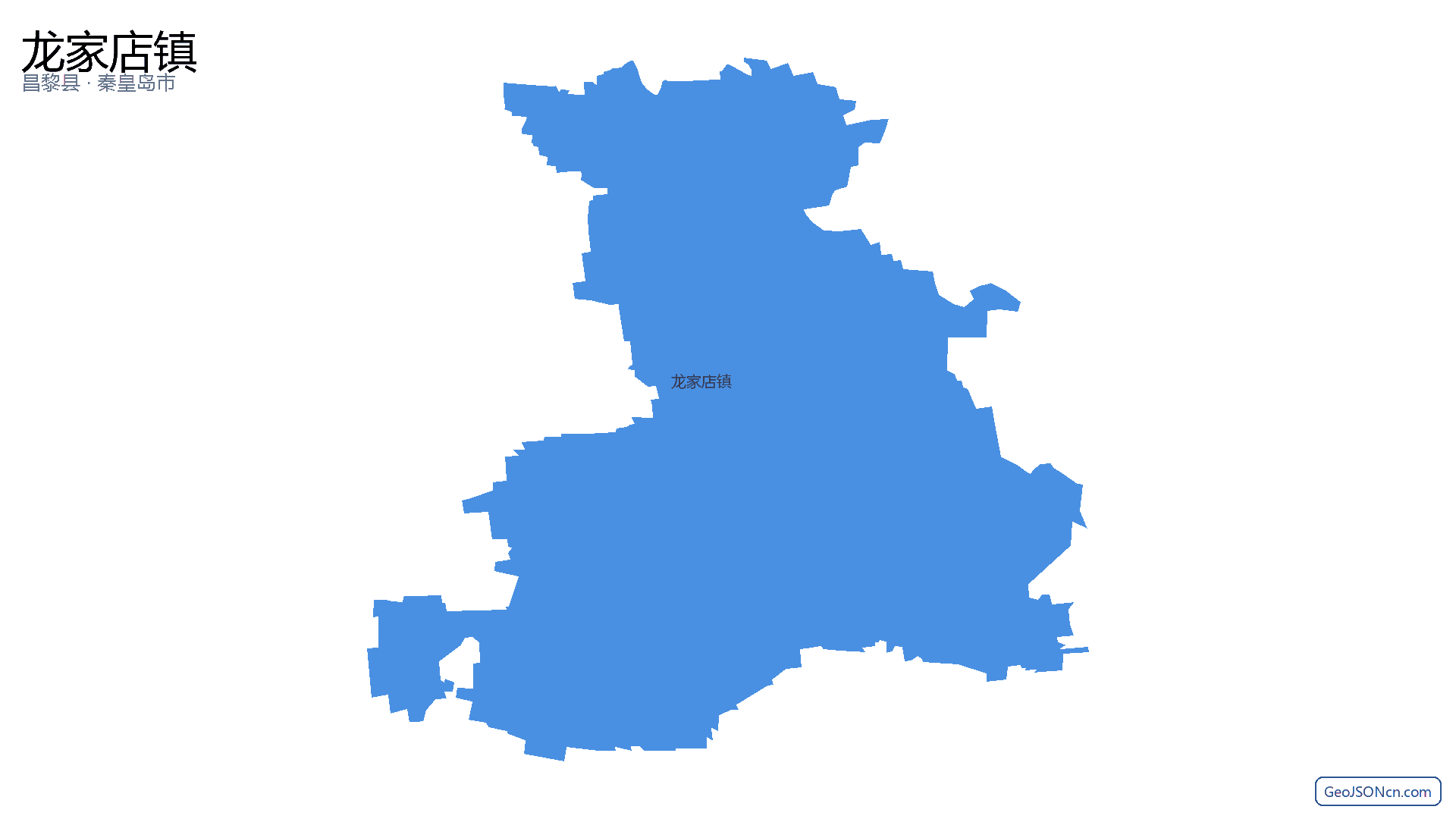 龙家店镇行政区划边界地图（昌黎县·秦皇岛市）,提供GeoJSON、SHP矢量边界数据下载及高清地图大图(PNG/JPG) - GeoJSONcn.com