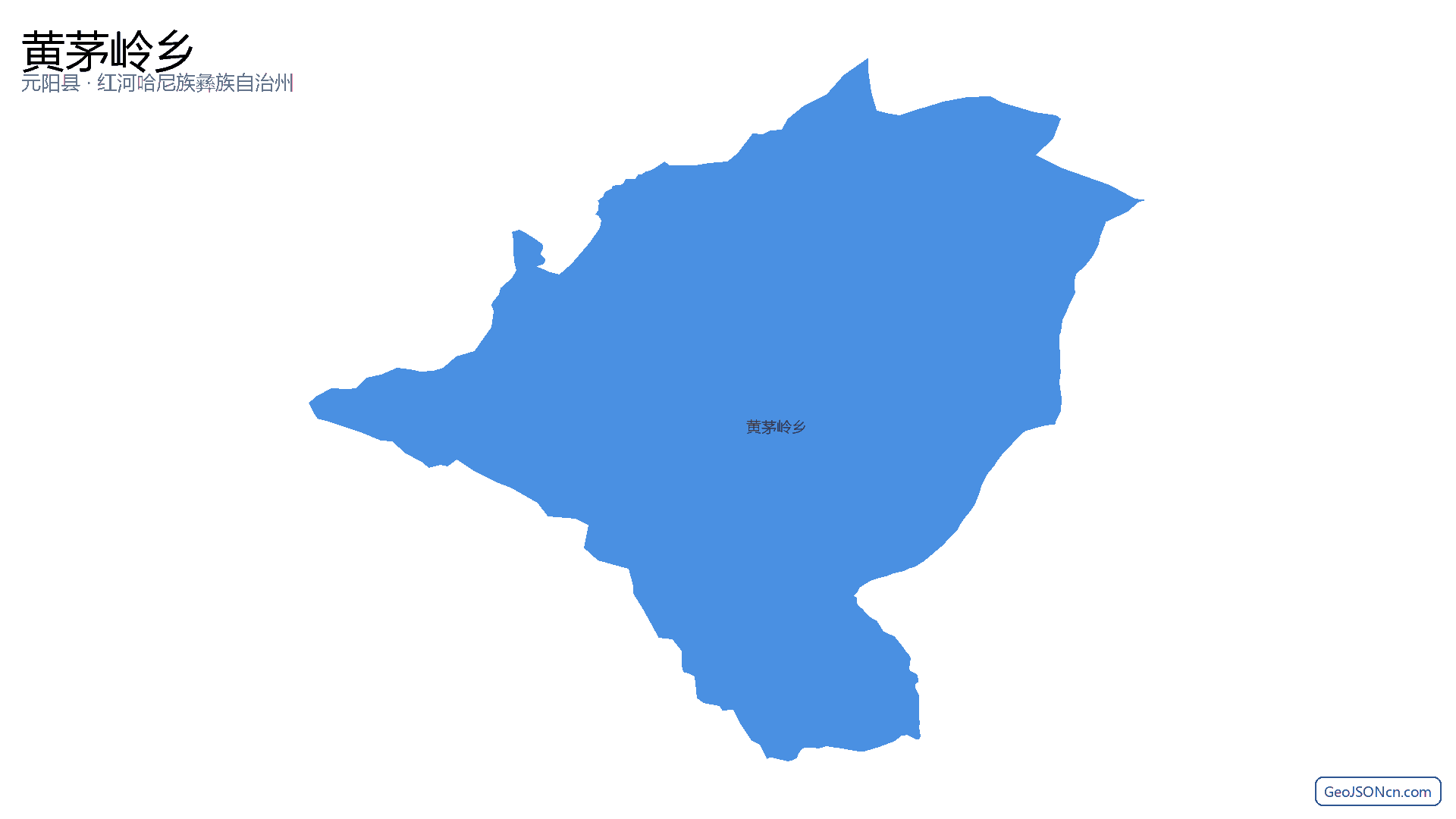 黄茅岭乡行政区划边界地图（元阳县·红河哈尼族彝族自治州）,提供GeoJSON、SHP矢量边界数据下载及高清地图大图(PNG/JPG) - GeoJSONcn.com