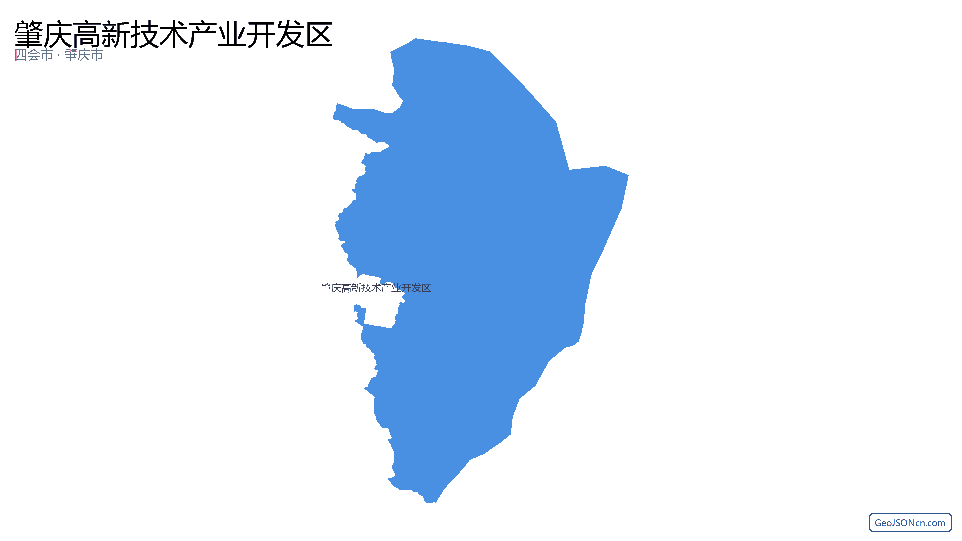 肇庆高新技术产业开发区行政区划边界地图（四会市·肇庆市）,提供GeoJSON、SHP矢量边界数据下载及高清地图大图(PNG/JPG) - GeoJSONcn.com