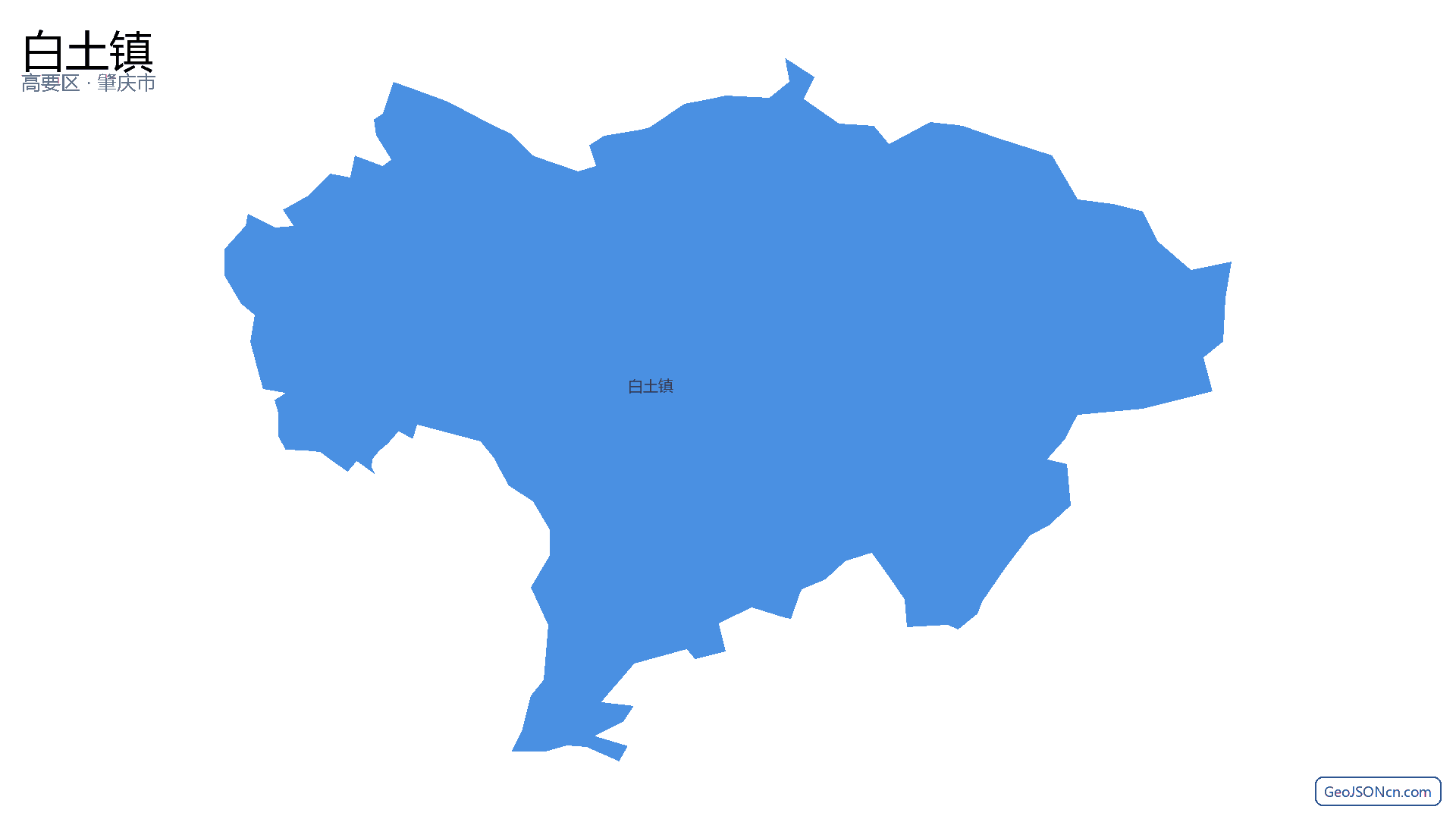 白土镇行政区划边界地图（高要区·肇庆市）,提供GeoJSON、SHP矢量边界数据下载及高清地图大图(PNG/JPG) - GeoJSONcn.com