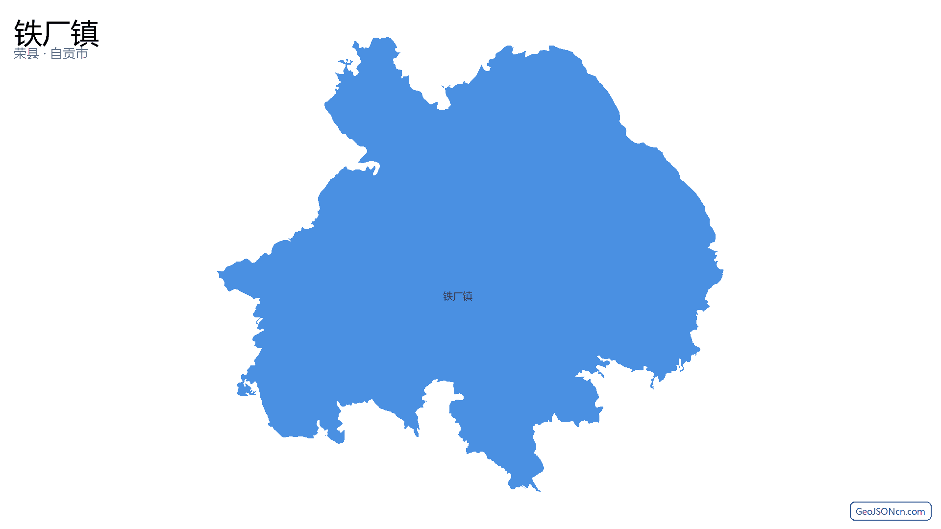铁厂镇行政区划边界地图（荣县·自贡市）,提供GeoJSON、SHP矢量边界数据下载及高清地图大图(PNG/JPG) - GeoJSONcn.com