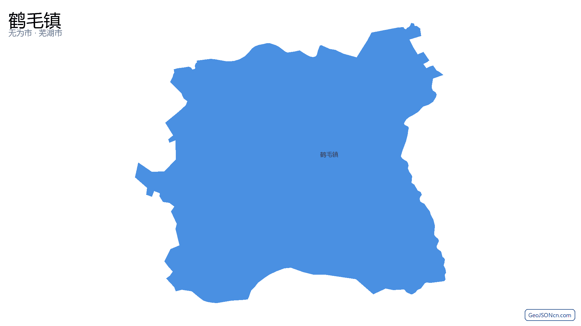 鹤毛镇行政区划边界地图（无为市·芜湖市）,提供GeoJSON、SHP矢量边界数据下载及高清地图大图(PNG/JPG) - GeoJSONcn.com
