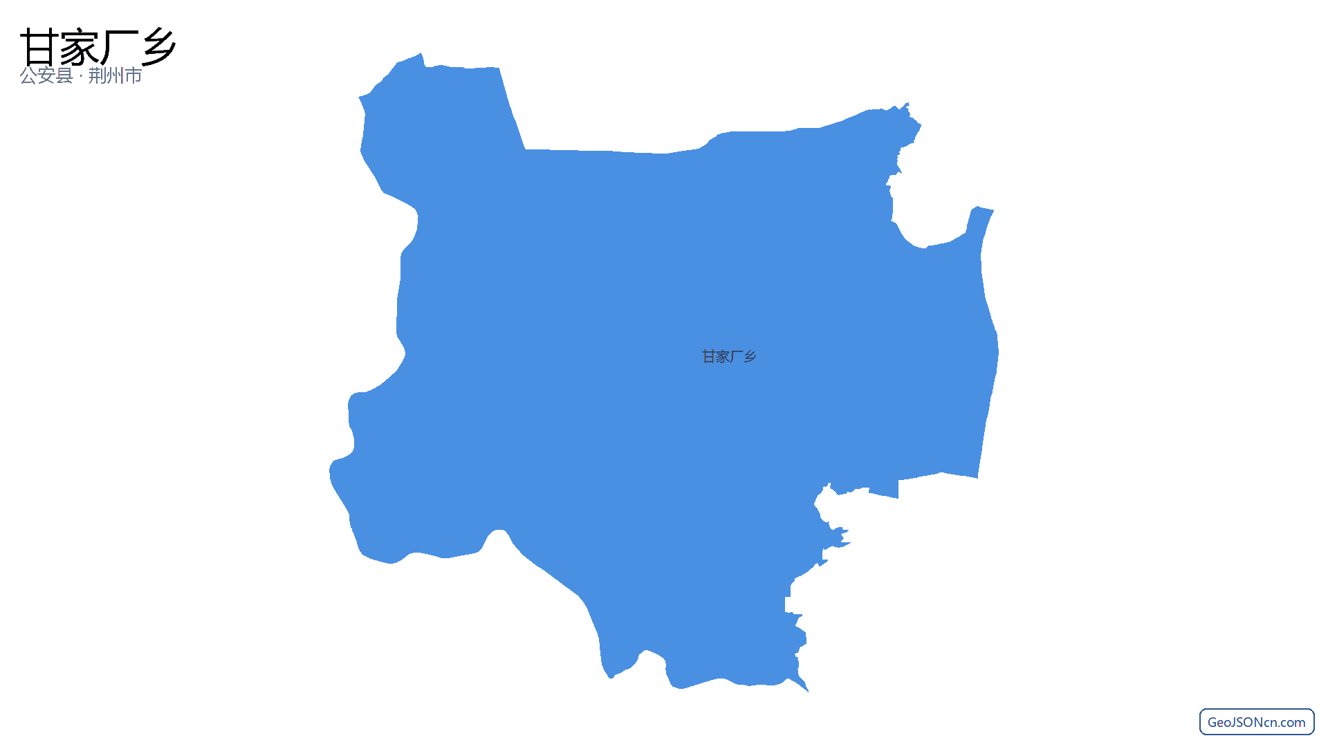 甘家厂乡行政区划边界地图(公安县·荆州市),提供GeoJSON、SHP矢量边界数据下载及高清地图大图(PNG/JPG) - GeoJSONcn.com