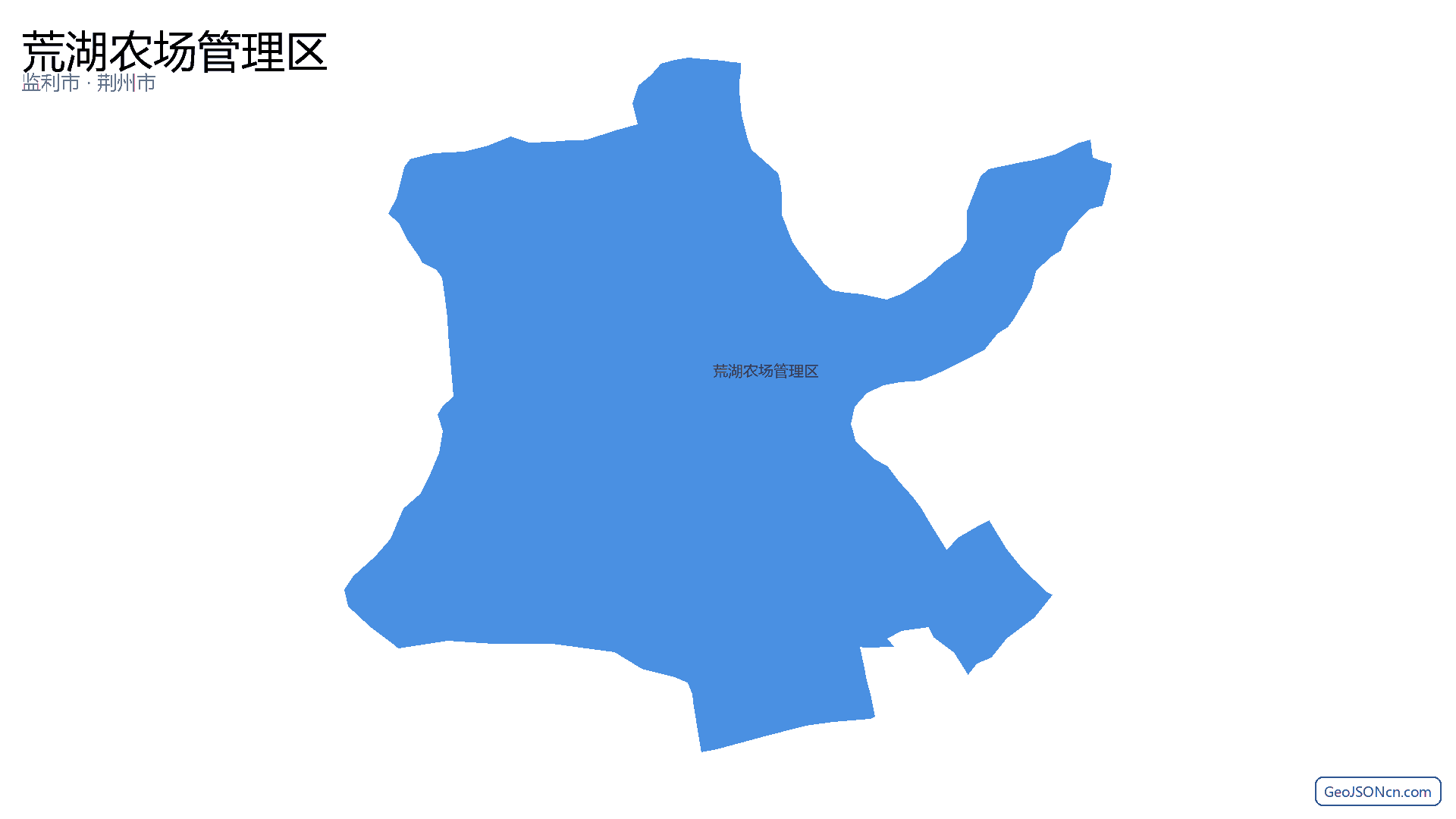 荒湖农场管理区行政区划边界地图（监利市·荆州市）,提供GeoJSON、SHP矢量边界数据下载及高清地图大图(PNG/JPG) - GeoJSONcn.com