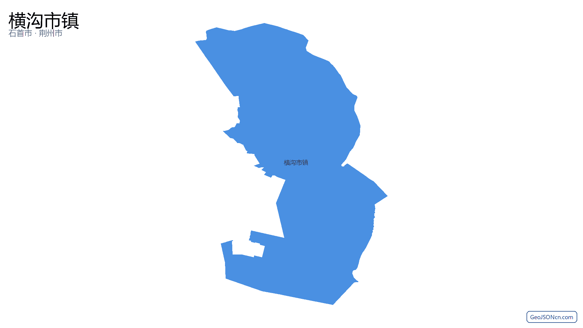 横沟市镇行政区划边界地图（石首市·荆州市）,提供GeoJSON、SHP矢量边界数据下载及高清地图大图(PNG/JPG) - GeoJSONcn.com