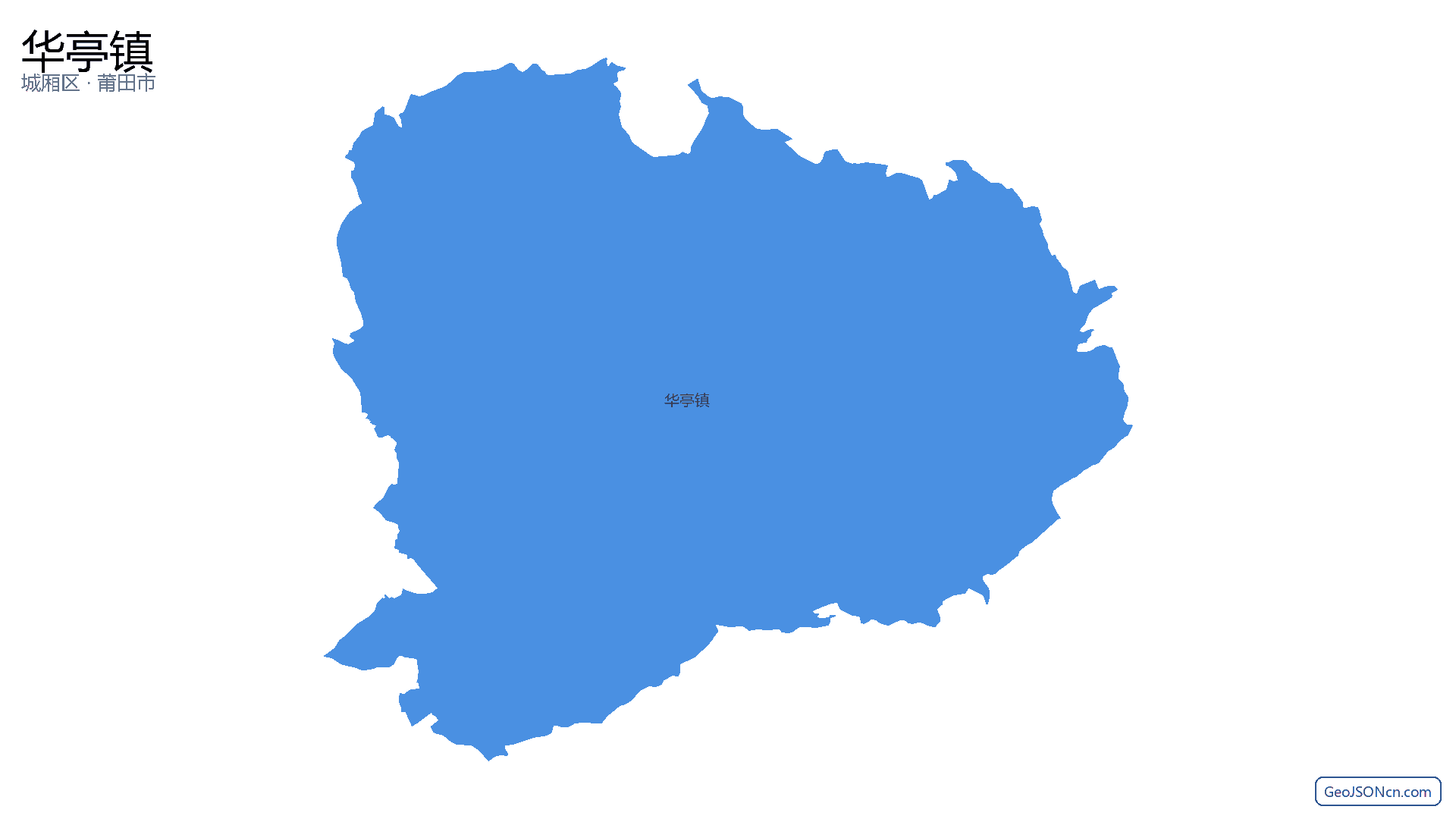 华亭镇行政区划边界地图（城厢区·莆田市）,提供GeoJSON、SHP矢量边界数据下载及高清地图大图(PNG/JPG) - GeoJSONcn.com