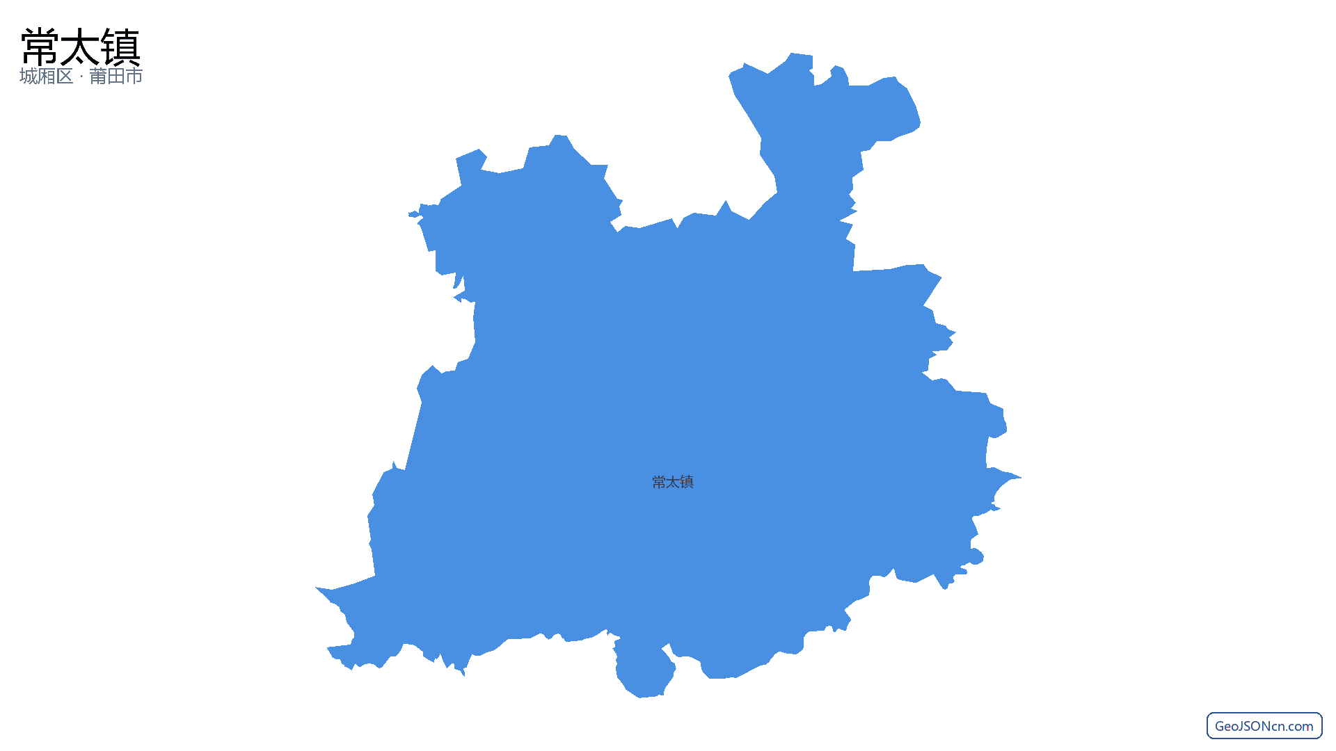 常太镇行政区划边界地图（城厢区·莆田市）,提供GeoJSON、SHP矢量边界数据下载及高清地图大图(PNG/JPG) - GeoJSONcn.com