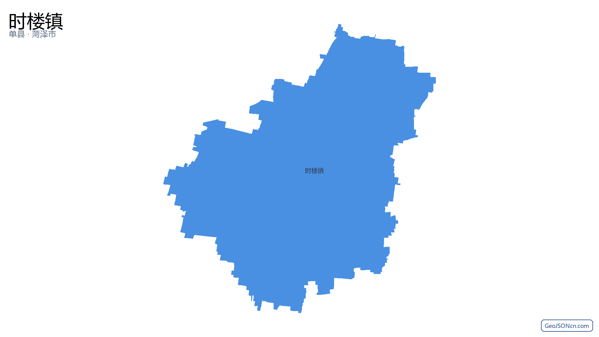 时楼镇行政区划边界地图(单县·菏泽市),提供GeoJSON、SHP矢量边界数据下载及高清地图大图(PNG/JPG) - GeoJSONcn.com