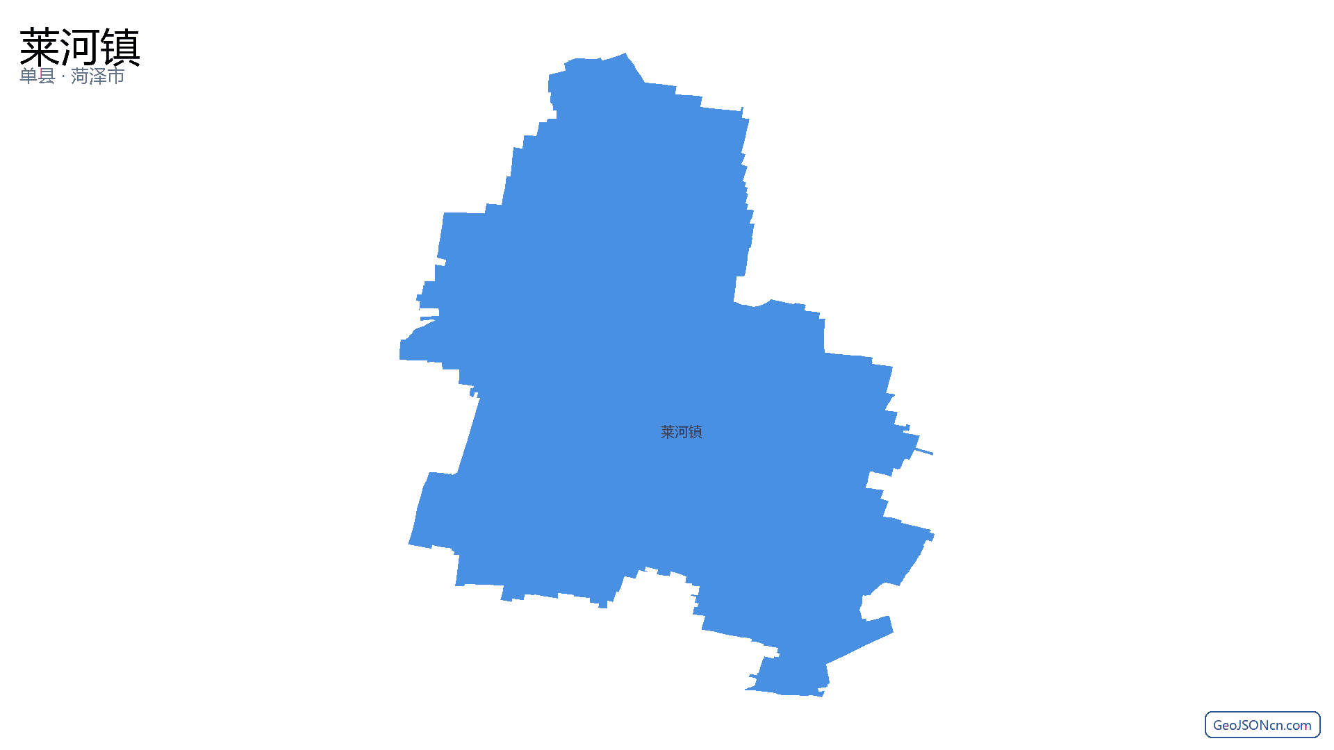莱河镇行政区划边界地图（单县·菏泽市）,提供GeoJSON、SHP矢量边界数据下载及高清地图大图(PNG/JPG) - GeoJSONcn.com
