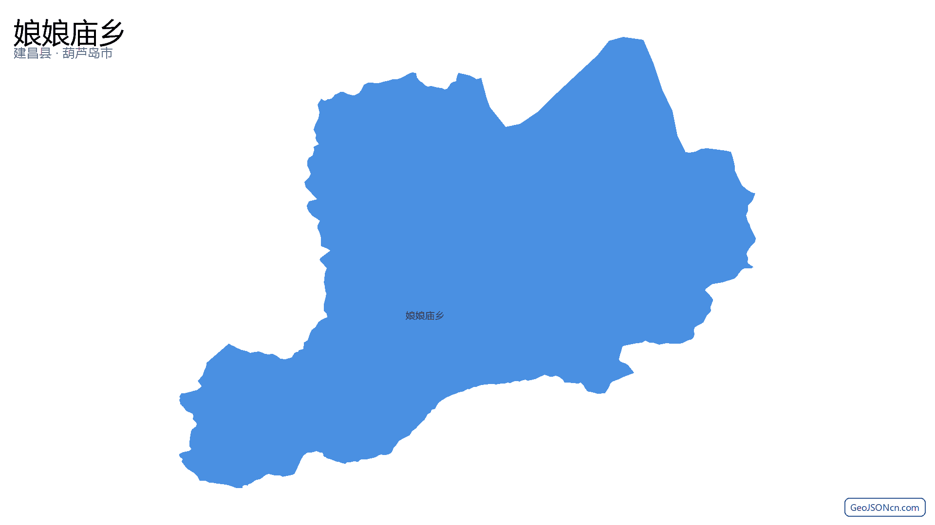 娘娘庙乡行政区划边界地图（建昌县·葫芦岛市）,提供GeoJSON、SHP矢量边界数据下载及高清地图大图(PNG/JPG) - GeoJSONcn.com