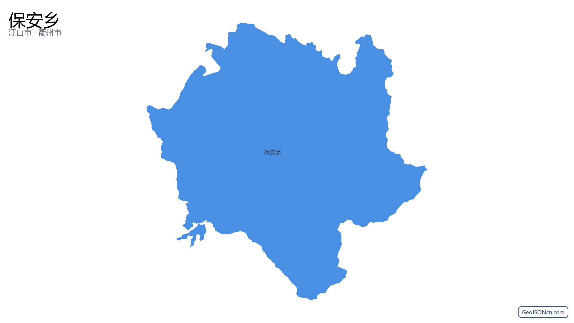 保安乡行政区划边界地图（江山市·衢州市）,提供GeoJSON、SHP矢量边界数据下载及高清地图大图(PNG/JPG) - GeoJSONcn.com