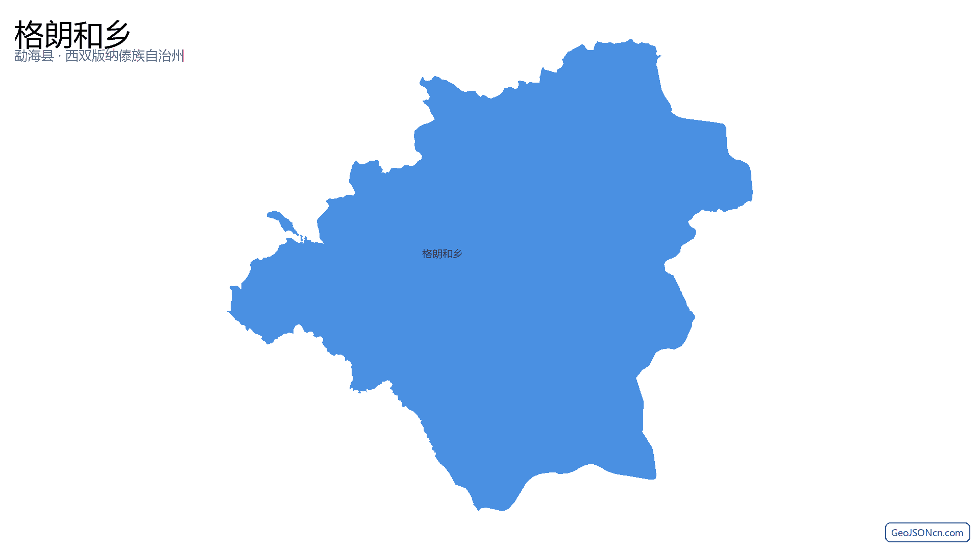 格朗和乡行政区划边界地图（勐海县·西双版纳傣族自治州）,提供GeoJSON、SHP矢量边界数据下载及高清地图大图(PNG/JPG) - GeoJSONcn.com