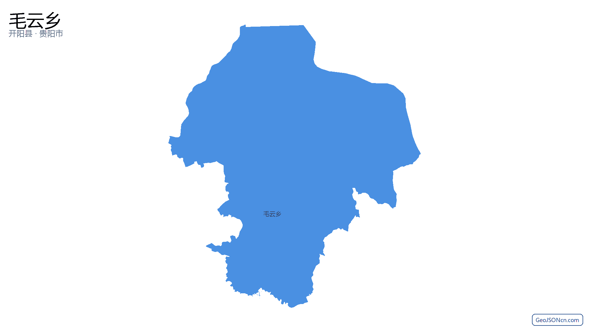 毛云乡行政区划边界地图（开阳县·贵阳市）,提供GeoJSON、SHP矢量边界数据下载及高清地图大图(PNG/JPG) - GeoJSONcn.com