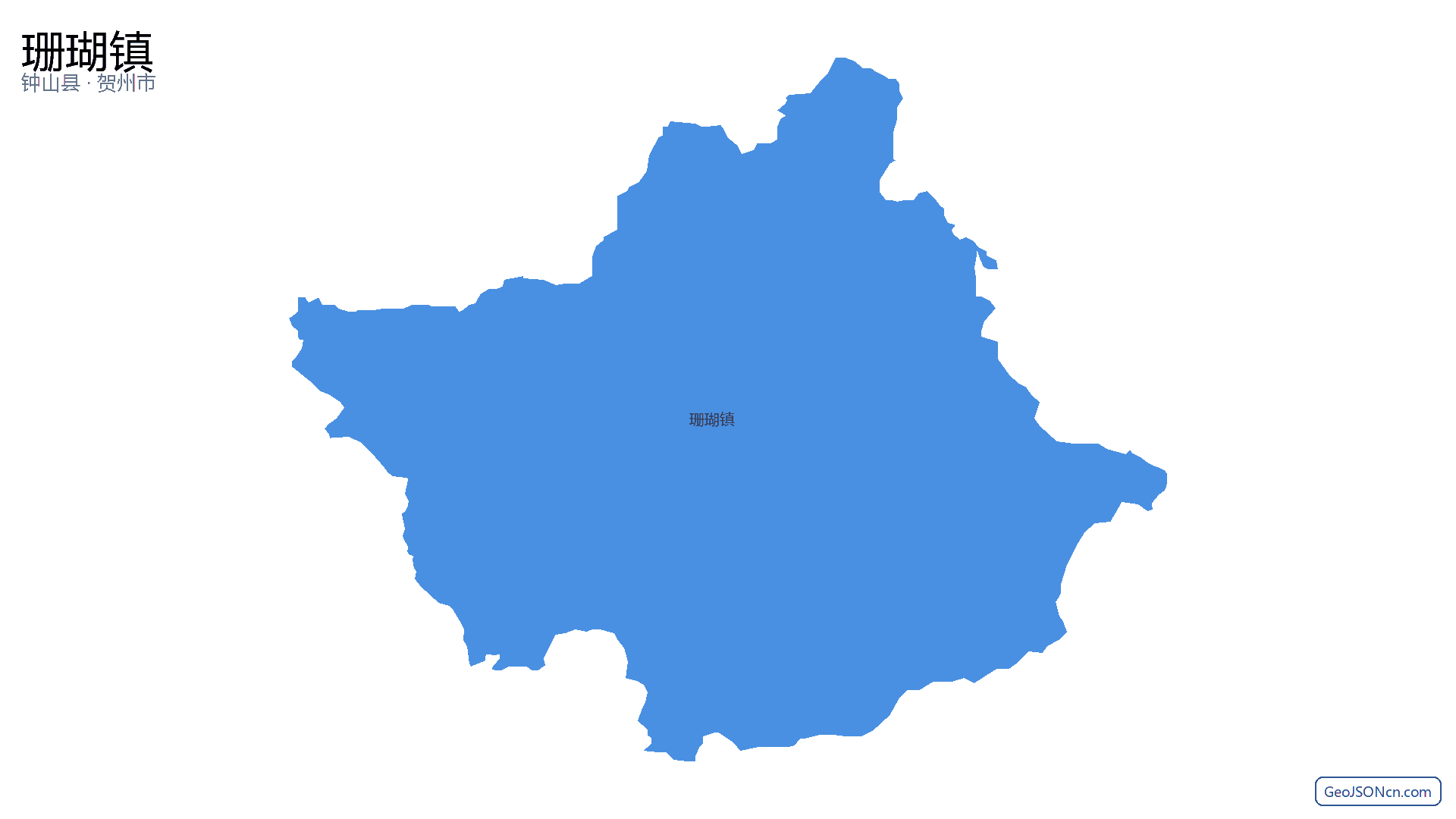 珊瑚镇行政区划边界地图（钟山县·贺州市）,提供GeoJSON、SHP矢量边界数据下载及高清地图大图(PNG/JPG) - GeoJSONcn.com