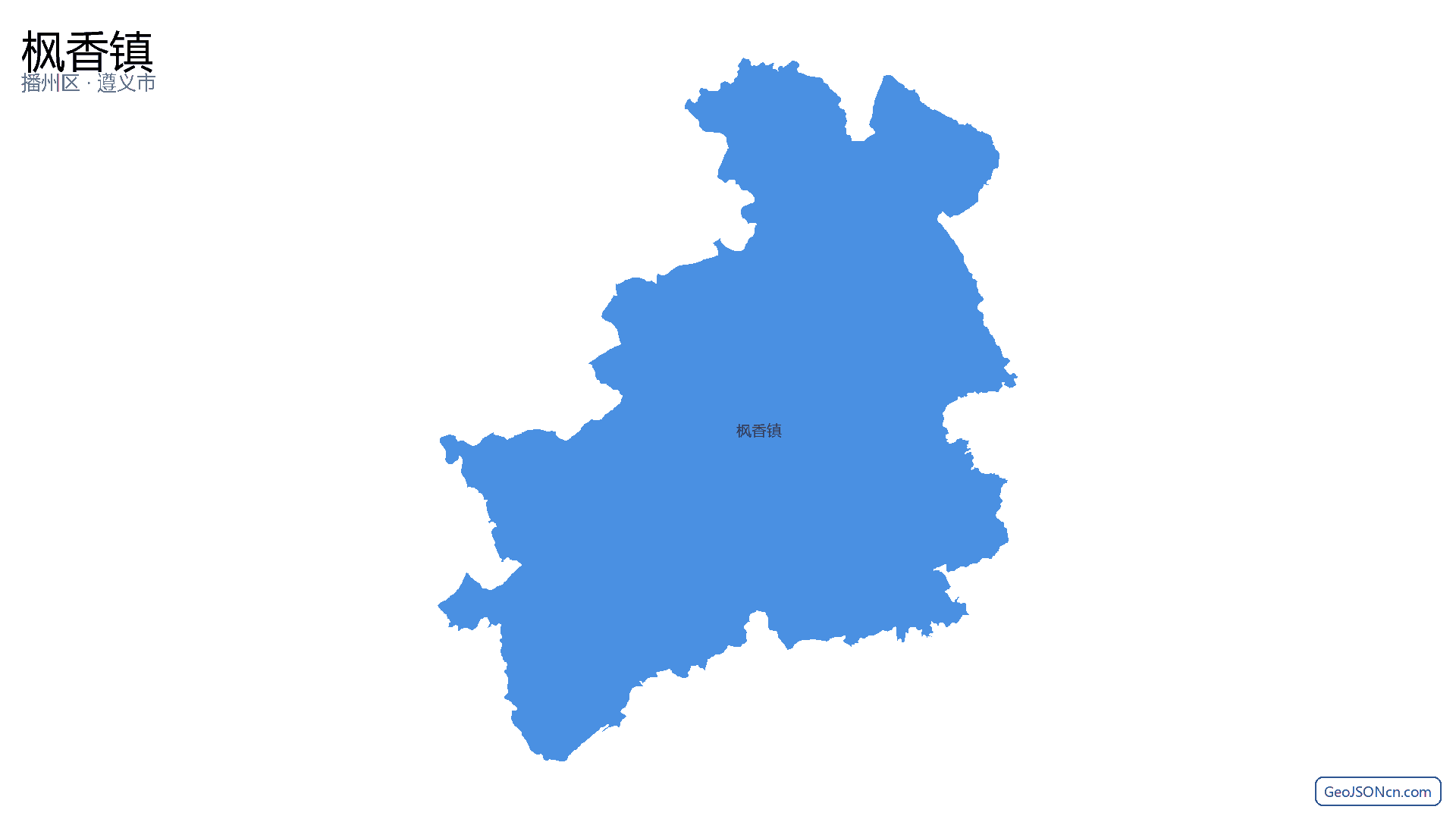 枫香镇行政区划边界地图(播州区·遵义市),提供GeoJSON、SHP矢量边界数据下载及高清地图大图(PNG/JPG) - GeoJSONcn.com