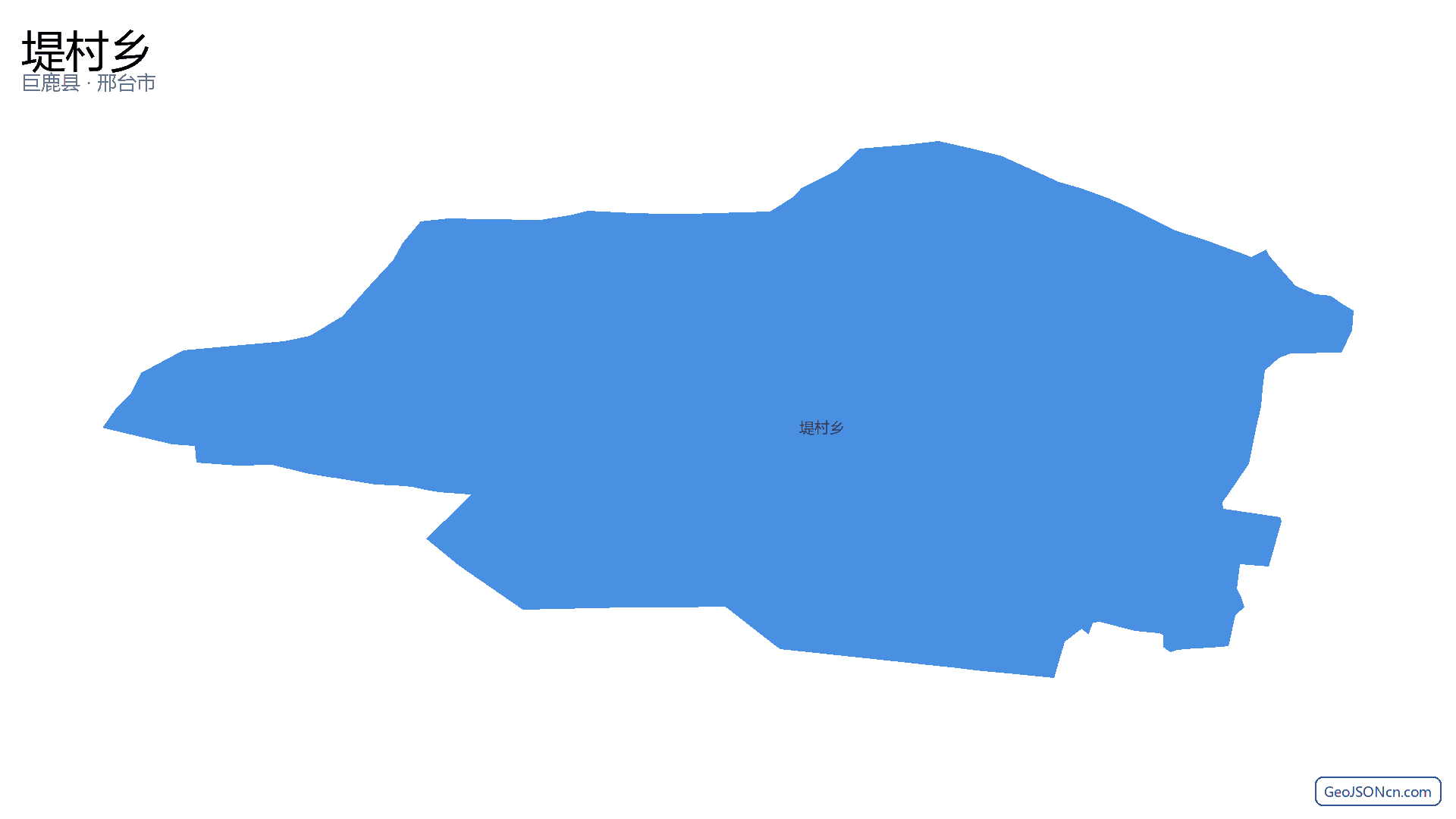 堤村乡行政区划边界地图（巨鹿县·邢台市）,提供GeoJSON、SHP矢量边界数据下载及高清地图大图(PNG/JPG) - GeoJSONcn.com