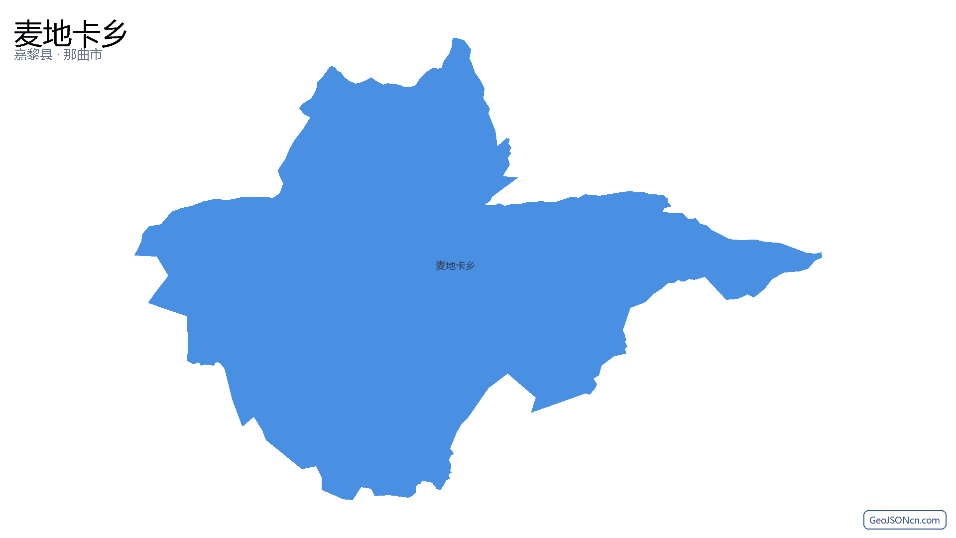 麦地卡乡行政区划边界地图(嘉黎县·那曲市),提供GeoJSON、SHP矢量边界数据下载及高清地图大图(PNG/JPG) - GeoJSONcn.com