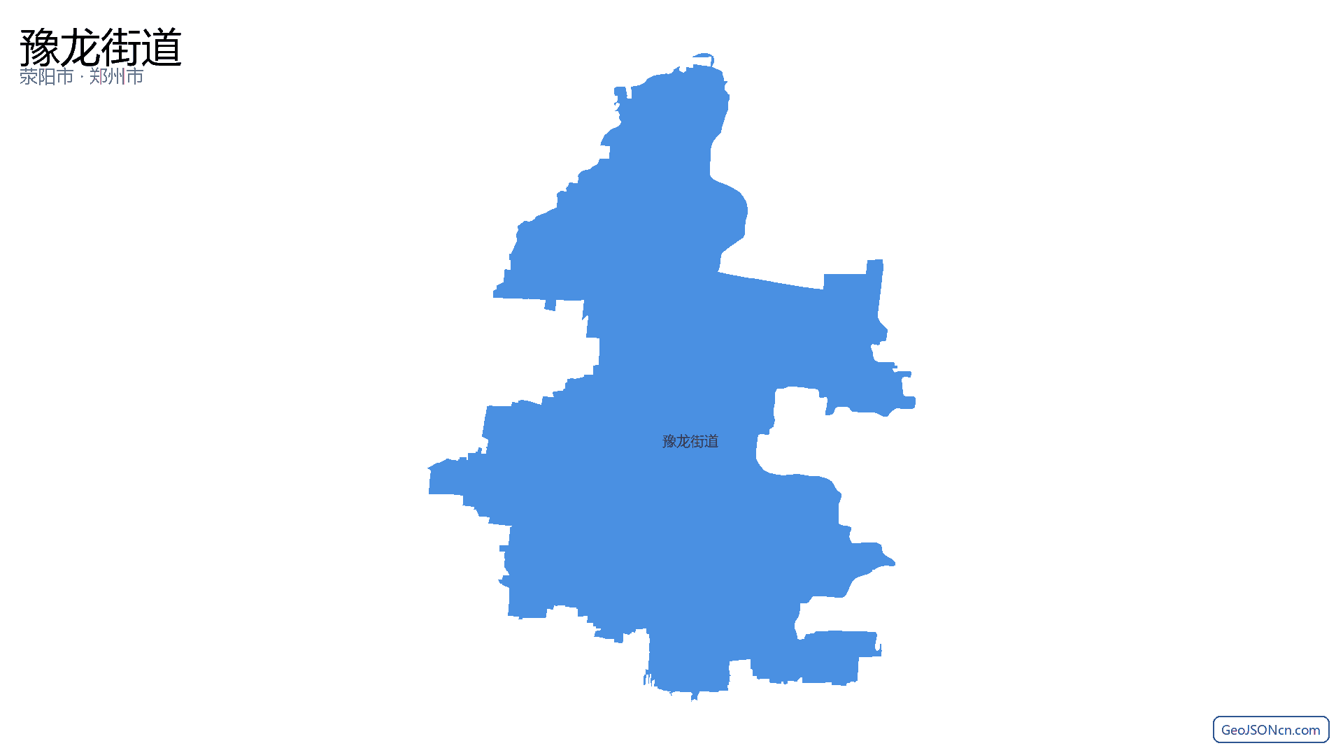 豫龙街道行政区划边界地图（荥阳市·郑州市）,提供GeoJSON、SHP矢量边界数据下载及高清地图大图(PNG/JPG) - GeoJSONcn.com