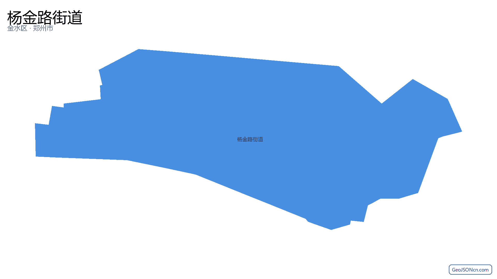 杨金路街道行政区划边界地图（金水区·郑州市）,提供GeoJSON、SHP矢量边界数据下载及高清地图大图(PNG/JPG) - GeoJSONcn.com