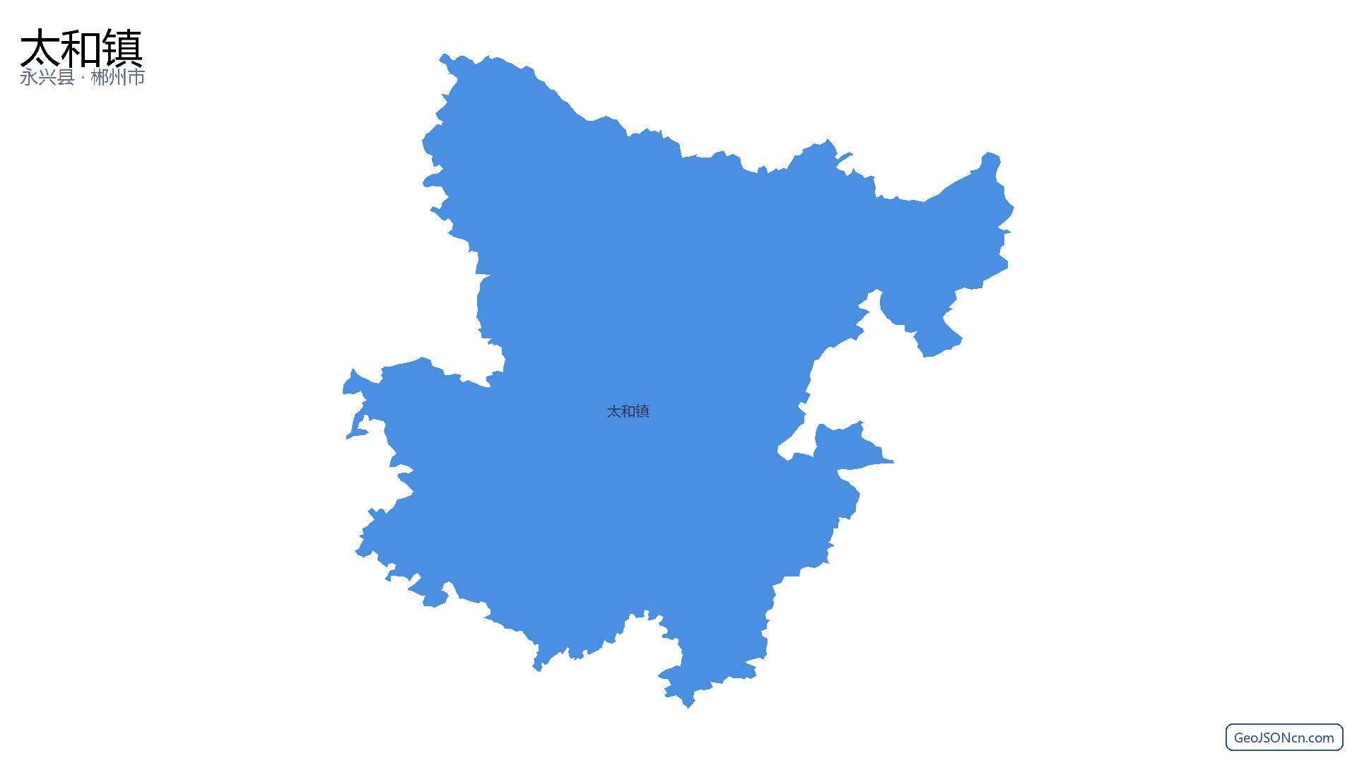 太和镇行政区划边界地图(永兴县·郴州市),提供GeoJSON、SHP矢量边界数据下载及高清地图大图(PNG/JPG) - GeoJSONcn.com