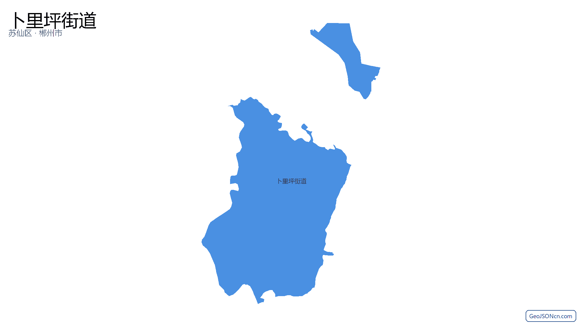 卜里坪街道行政区划边界地图（苏仙区·郴州市）,提供GeoJSON、SHP矢量边界数据下载及高清地图大图(PNG/JPG) - GeoJSONcn.com