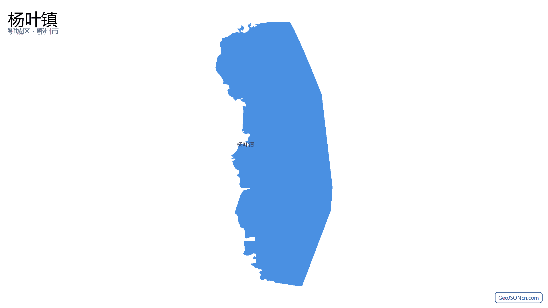 杨叶镇行政区划边界地图（鄂城区·鄂州市）,提供GeoJSON、SHP矢量边界数据下载及高清地图大图(PNG/JPG) - GeoJSONcn.com