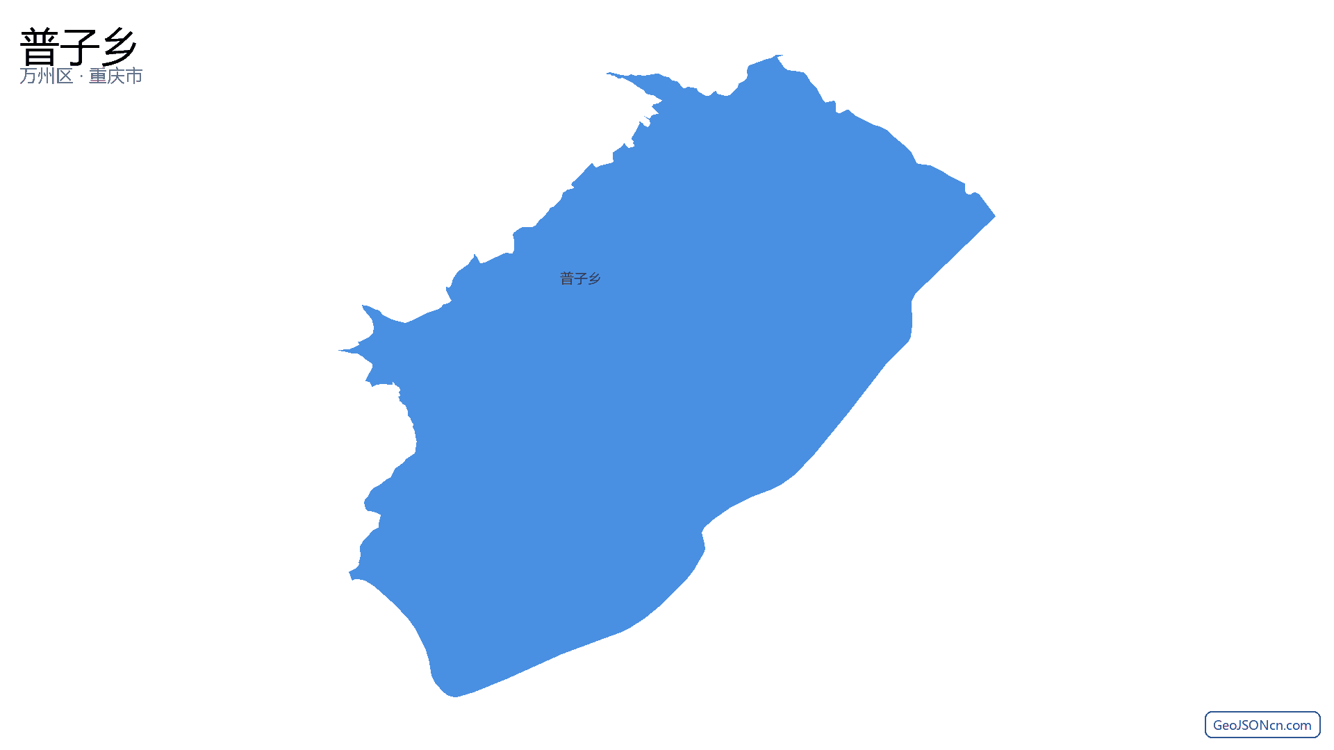 普子乡行政区划边界地图（万州区·重庆市）,提供GeoJSON、SHP矢量边界数据下载及高清地图大图(PNG/JPG) - GeoJSONcn.com