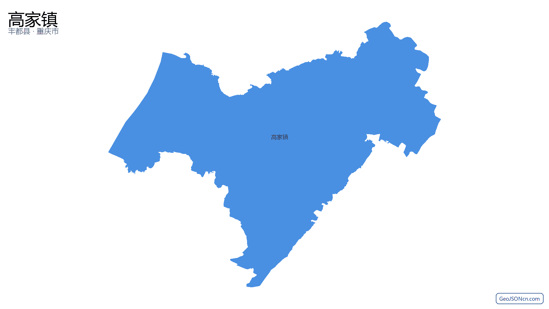 高家镇行政区划边界地图（丰都县·重庆市）,提供GeoJSON、SHP矢量边界数据下载及高清地图大图(PNG/JPG) - GeoJSONcn.com