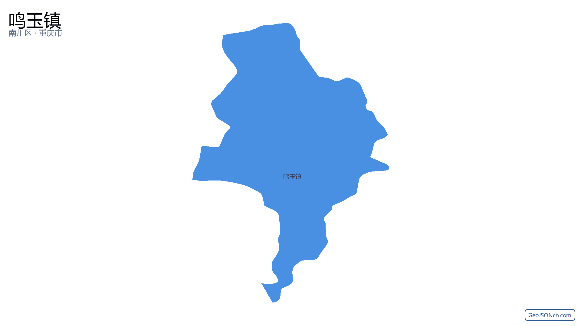 鸣玉镇行政区划边界地图(南川区·重庆市),提供GeoJSON、SHP矢量边界数据下载及高清地图大图(PNG/JPG) - GeoJSONcn.com