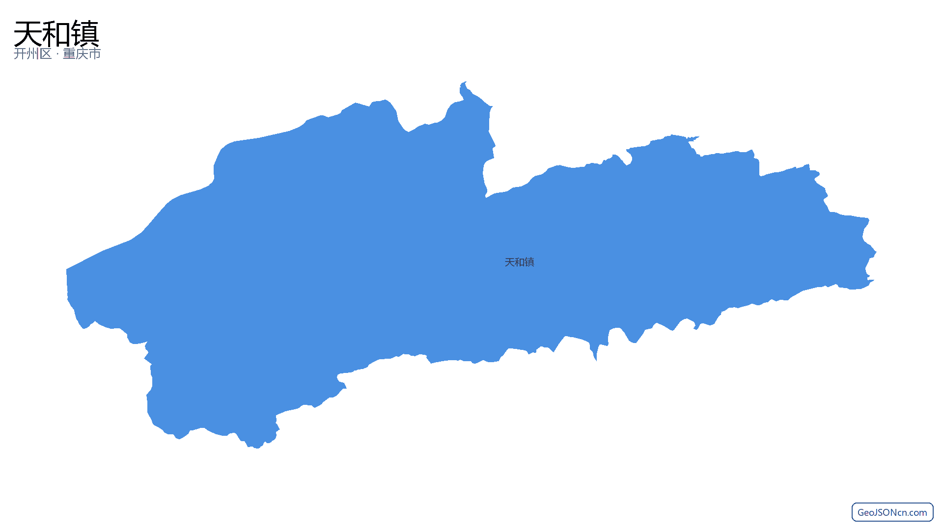 天和镇行政区划边界地图（开州区·重庆市）,提供GeoJSON、SHP矢量边界数据下载及高清地图大图(PNG/JPG) - GeoJSONcn.com