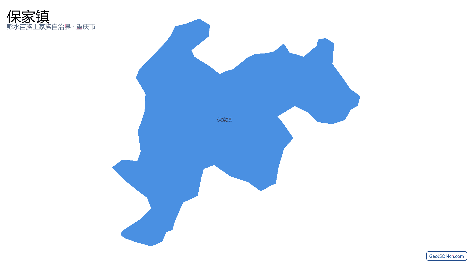 保家镇行政区划边界地图（彭水苗族土家族自治县·重庆市）,提供GeoJSON、SHP矢量边界数据下载及高清地图大图(PNG/JPG) - GeoJSONcn.com