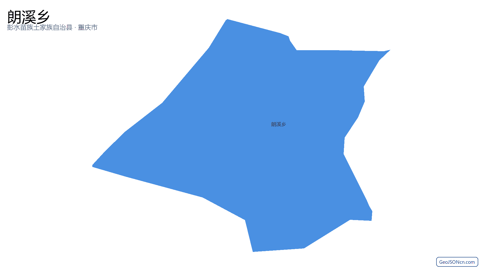 朗溪乡行政区划边界地图（彭水苗族土家族自治县·重庆市）,提供GeoJSON、SHP矢量边界数据下载及高清地图大图(PNG/JPG) - GeoJSONcn.com