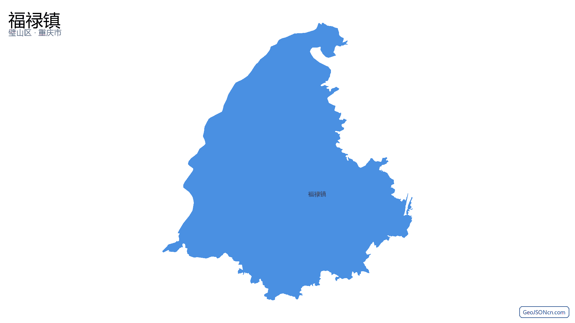 福禄镇行政区划边界地图（璧山区·重庆市）,提供GeoJSON、SHP矢量边界数据下载及高清地图大图(PNG/JPG) - GeoJSONcn.com