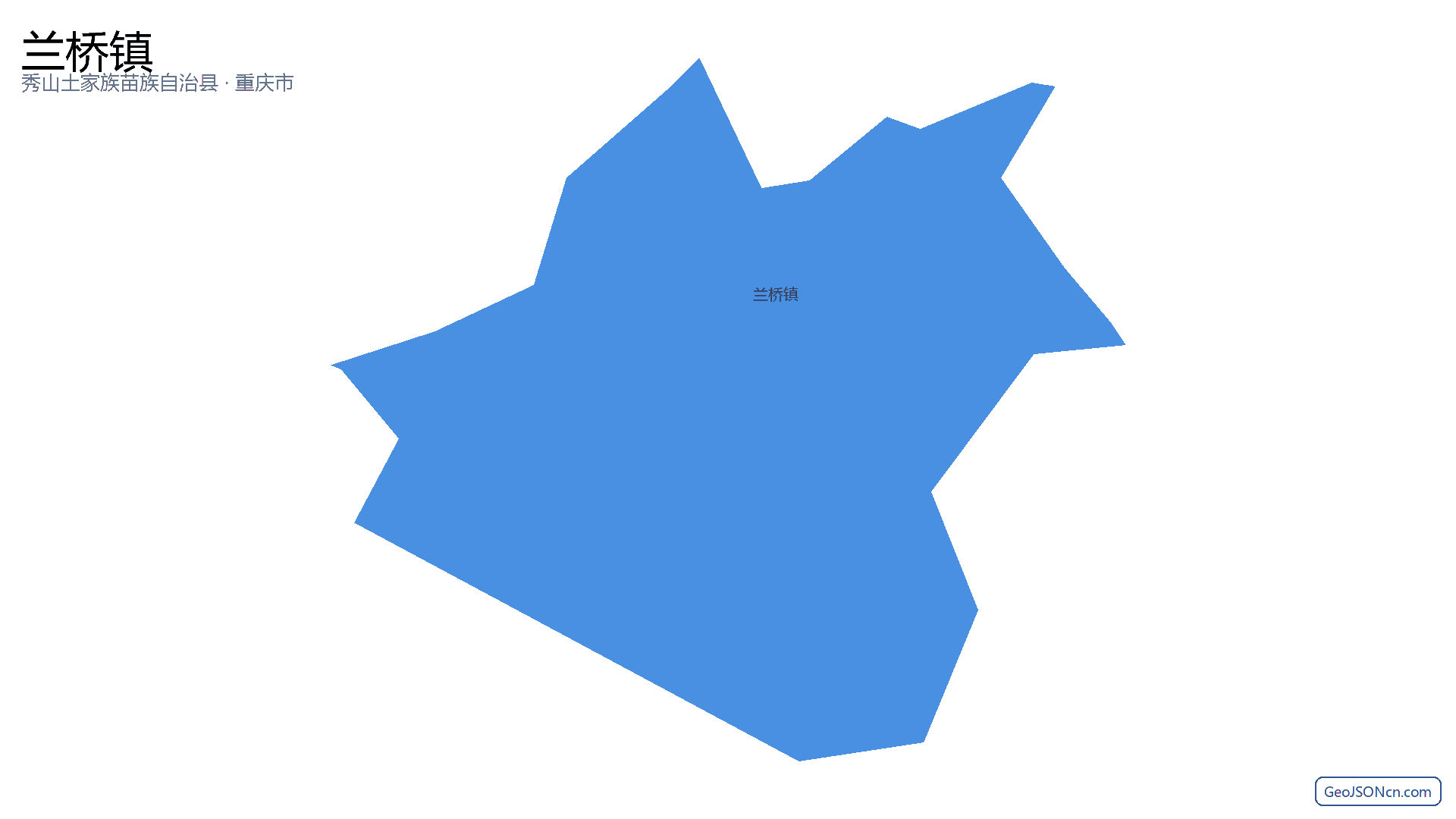 兰桥镇行政区划边界地图(秀山土家族苗族自治县·重庆市),提供GeoJSON、SHP矢量边界数据下载及高清地图大图(PNG/JPG) - GeoJSONcn.com