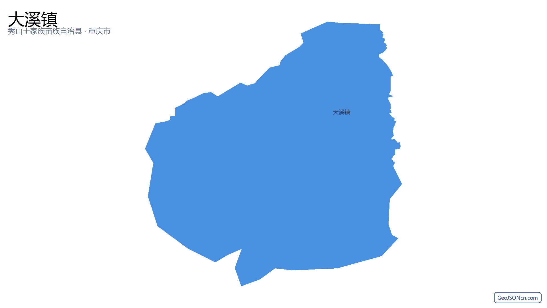 大溪镇行政区划边界地图（秀山土家族苗族自治县·重庆市）,提供GeoJSON、SHP矢量边界数据下载及高清地图大图(PNG/JPG) - GeoJSONcn.com