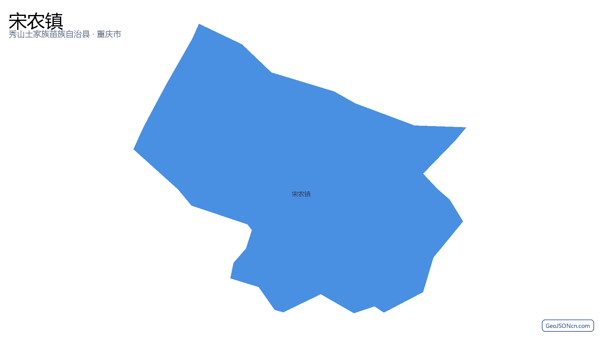 宋农镇行政区划边界地图（秀山土家族苗族自治县·重庆市）,提供GeoJSON、SHP矢量边界数据下载及高清地图大图(PNG/JPG) - GeoJSONcn.com