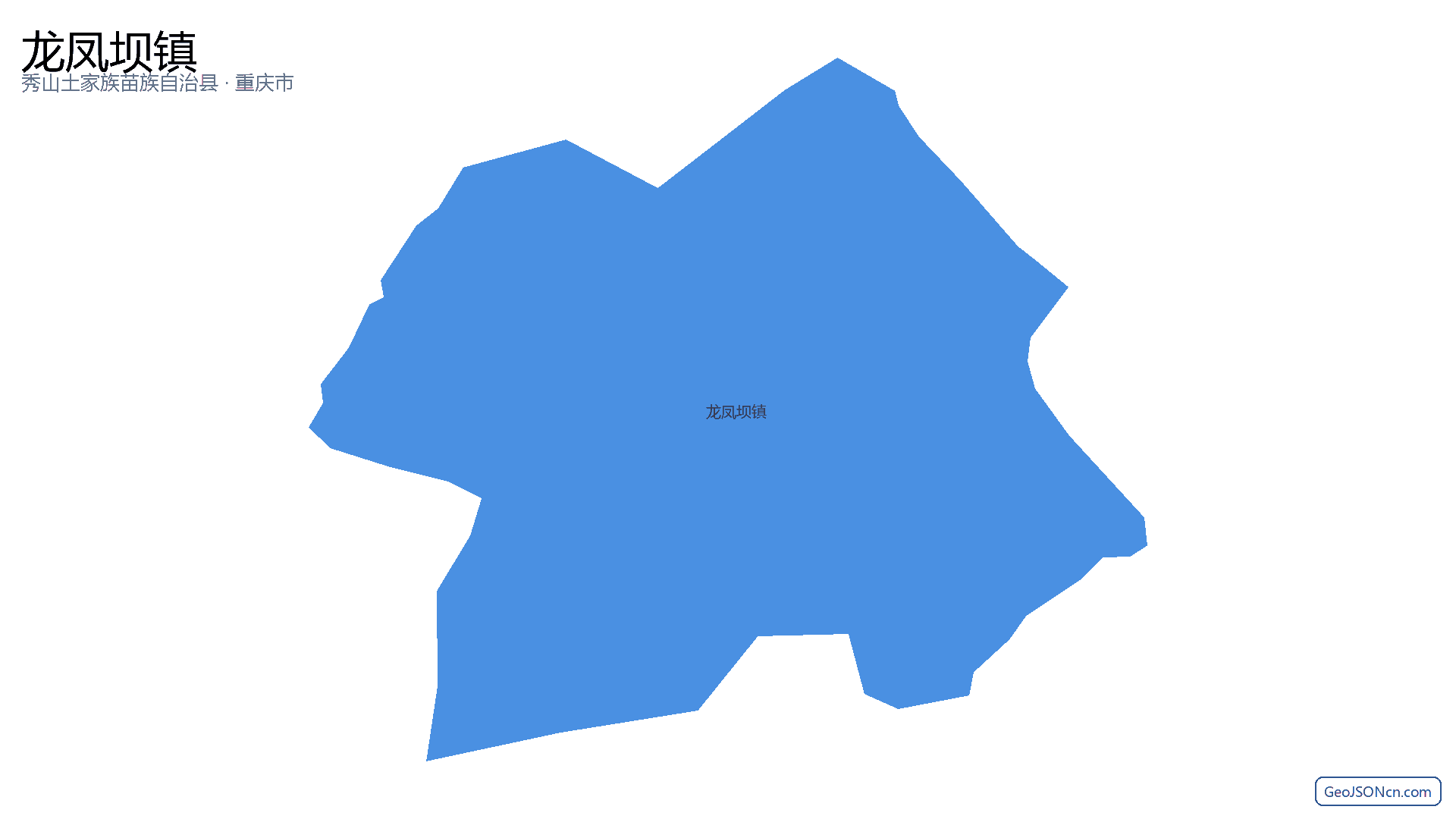 龙凤坝镇行政区划边界地图（秀山土家族苗族自治县·重庆市）,提供GeoJSON、SHP矢量边界数据下载及高清地图大图(PNG/JPG) - GeoJSONcn.com