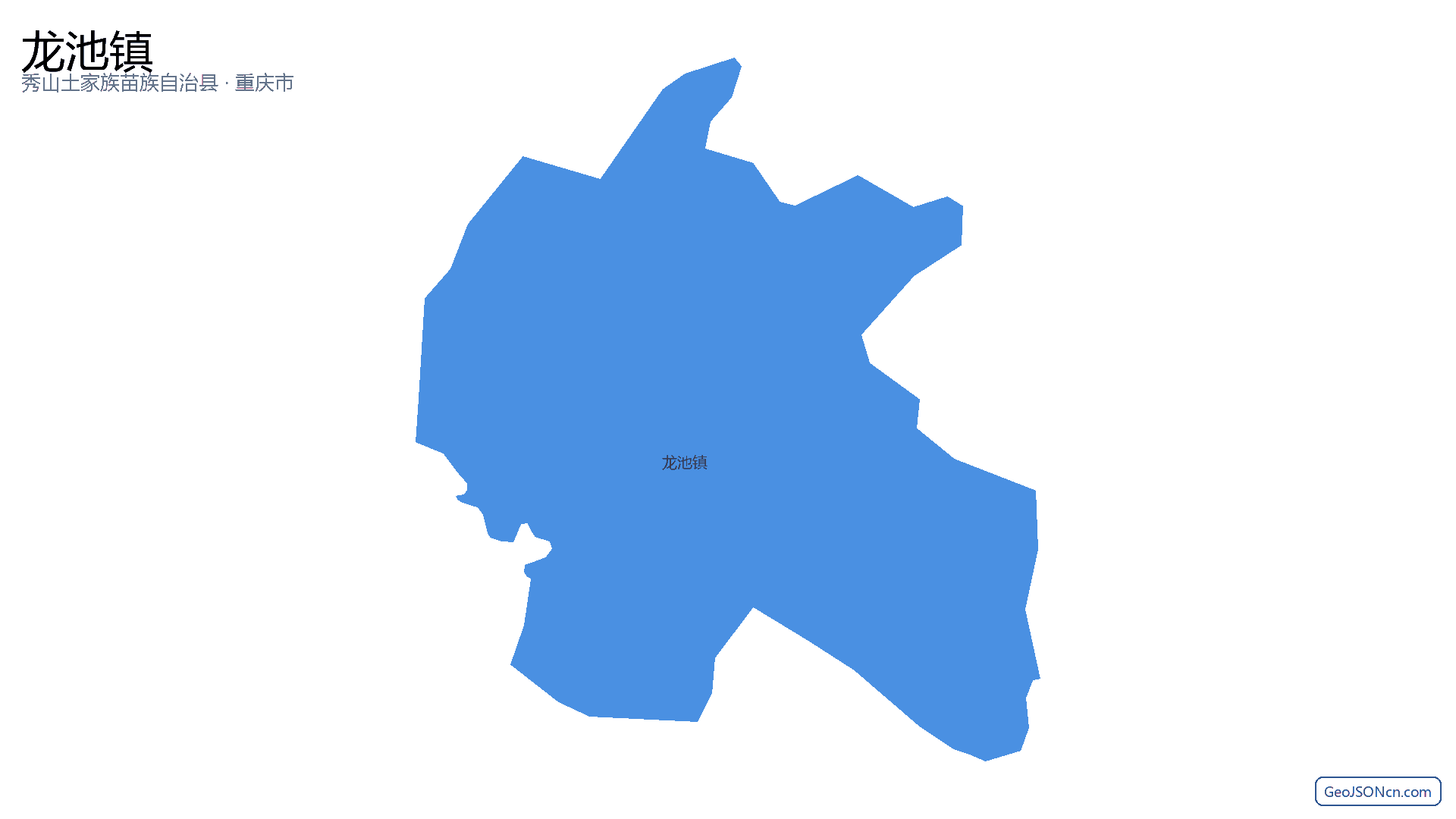 龙池镇行政区划边界地图（秀山土家族苗族自治县·重庆市）,提供GeoJSON、SHP矢量边界数据下载及高清地图大图(PNG/JPG) - GeoJSONcn.com