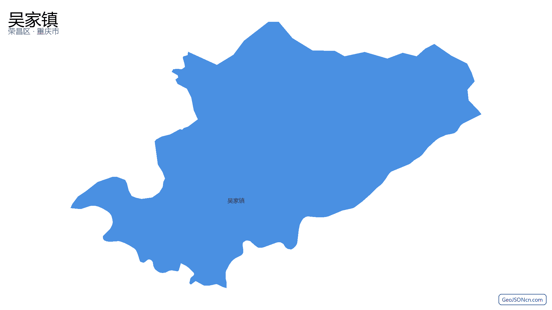 吴家镇行政区划边界地图（荣昌区·重庆市）,提供GeoJSON、SHP矢量边界数据下载及高清地图大图(PNG/JPG) - GeoJSONcn.com