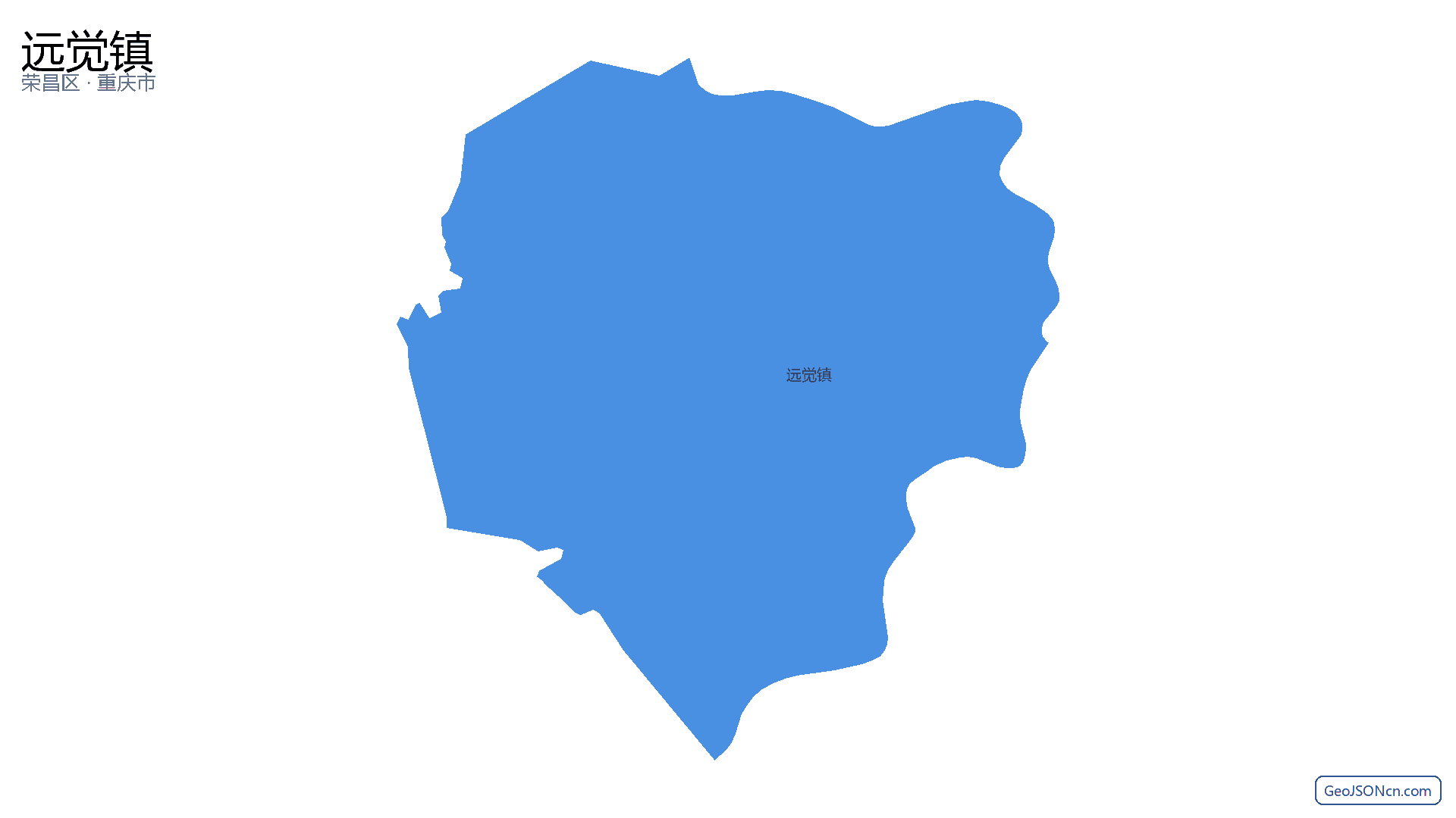 远觉镇行政区划边界地图(荣昌区·重庆市),提供GeoJSON、SHP矢量边界数据下载及高清地图大图(PNG/JPG) - GeoJSONcn.com