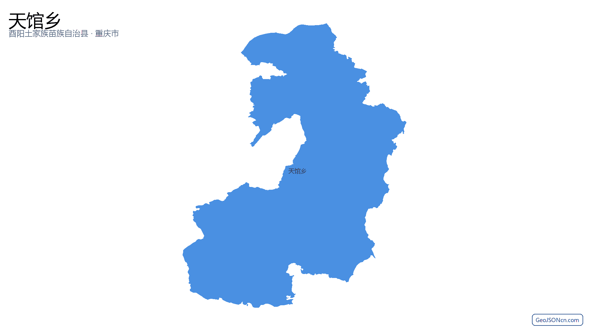 天馆乡行政区划边界地图（酉阳土家族苗族自治县·重庆市）,提供GeoJSON、SHP矢量边界数据下载及高清地图大图(PNG/JPG) - GeoJSONcn.com