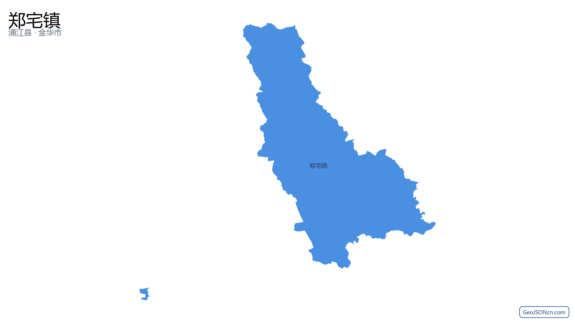 郑宅镇行政区划边界地图（浦江县·金华市）,提供GeoJSON、SHP矢量边界数据下载及高清地图大图(PNG/JPG) - GeoJSONcn.com
