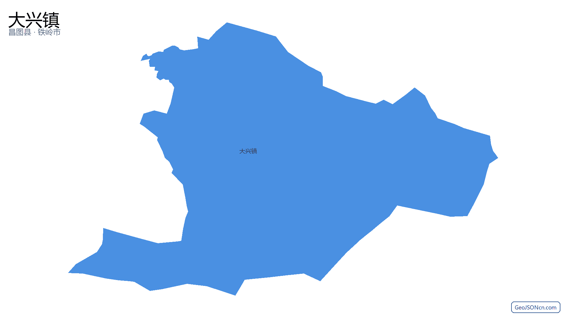 大兴镇行政区划边界地图（昌图县·铁岭市）,提供GeoJSON、SHP矢量边界数据下载及高清地图大图(PNG/JPG) - GeoJSONcn.com