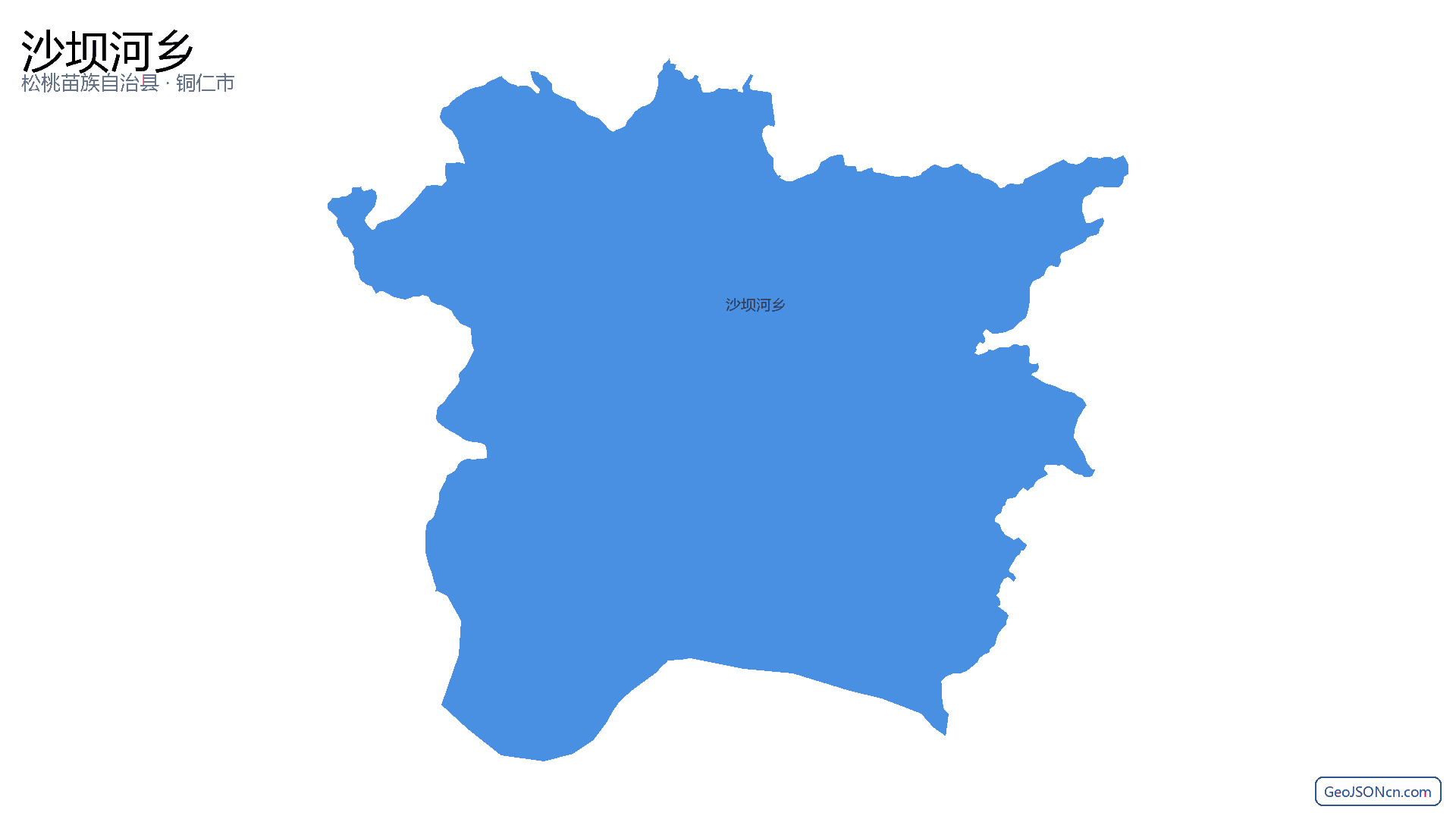 沙坝河乡行政区划边界地图（松桃苗族自治县·铜仁市）,提供GeoJSON、SHP矢量边界数据下载及高清地图大图(PNG/JPG) - GeoJSONcn.com