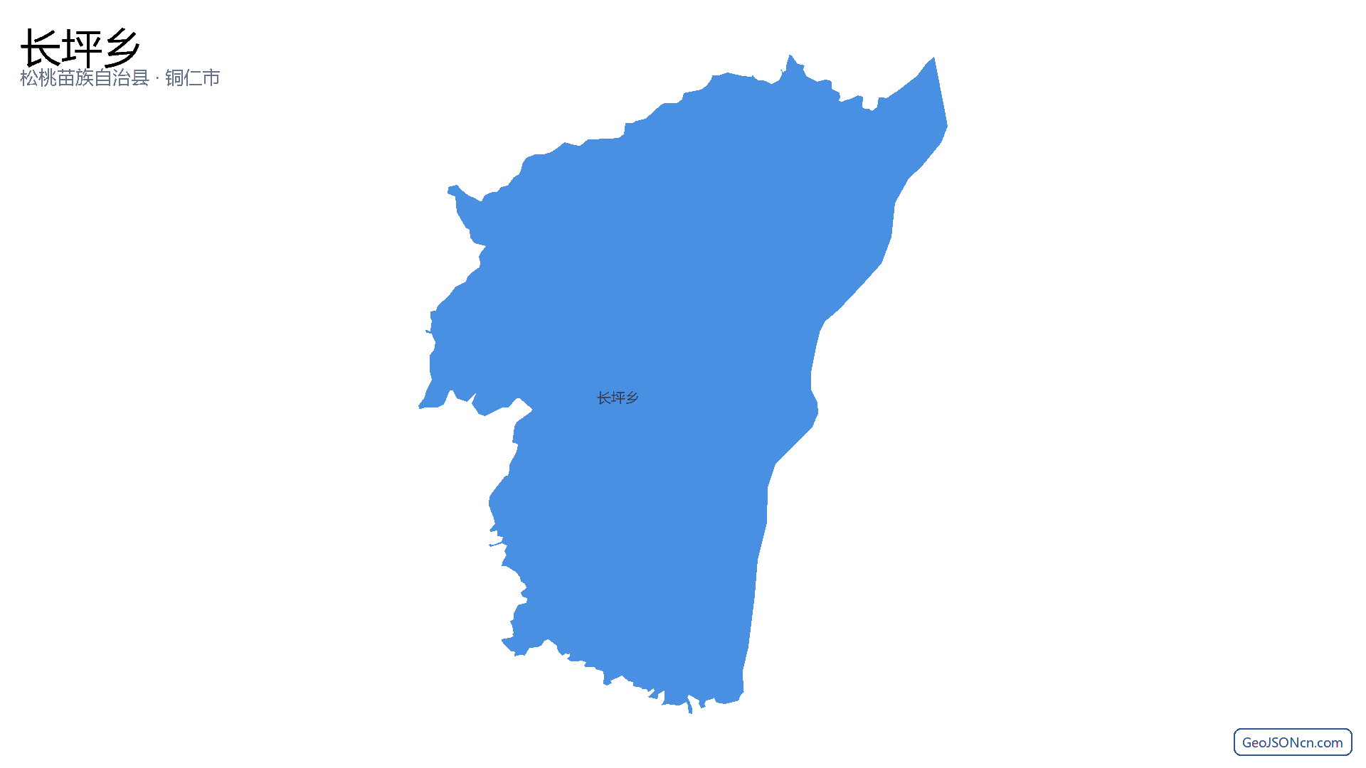 长坪乡行政区划边界地图（松桃苗族自治县·铜仁市）,提供GeoJSON、SHP矢量边界数据下载及高清地图大图(PNG/JPG) - GeoJSONcn.com