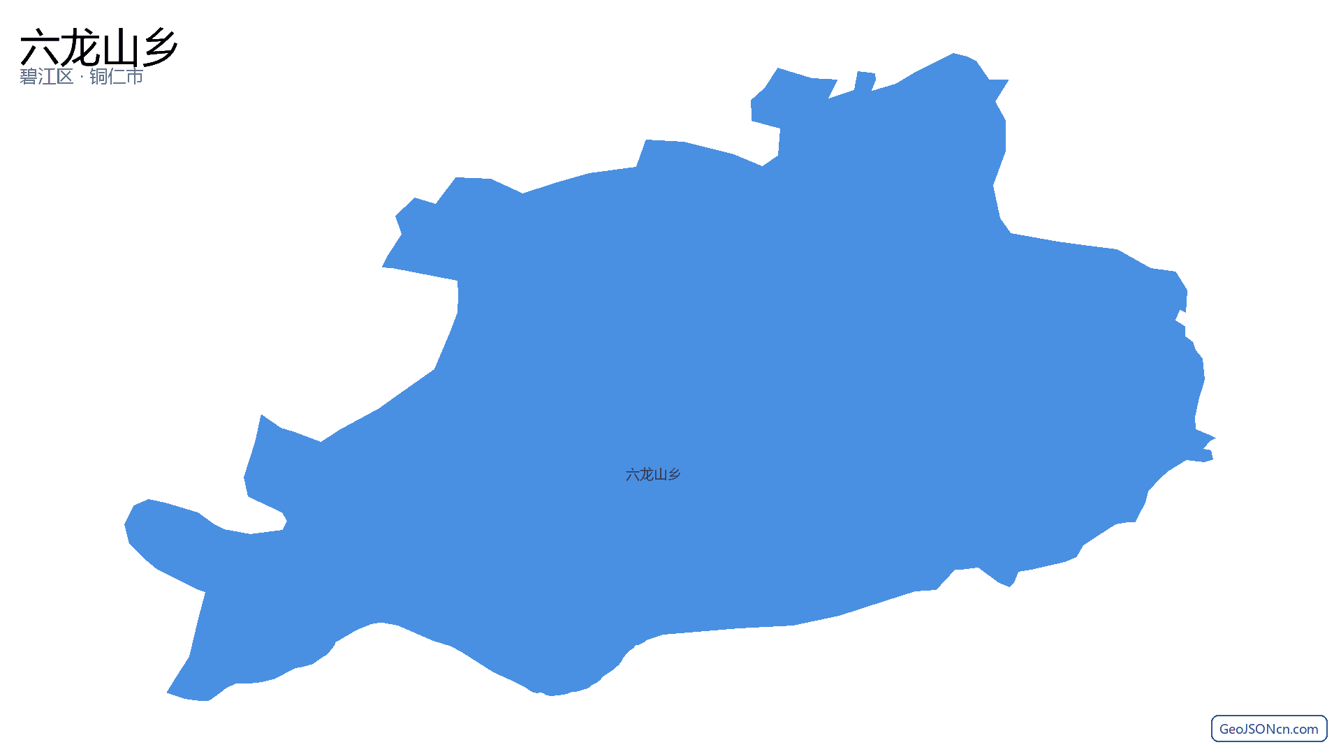 六龙山乡行政区划边界地图（碧江区·铜仁市）,提供GeoJSON、SHP矢量边界数据下载及高清地图大图(PNG/JPG) - GeoJSONcn.com