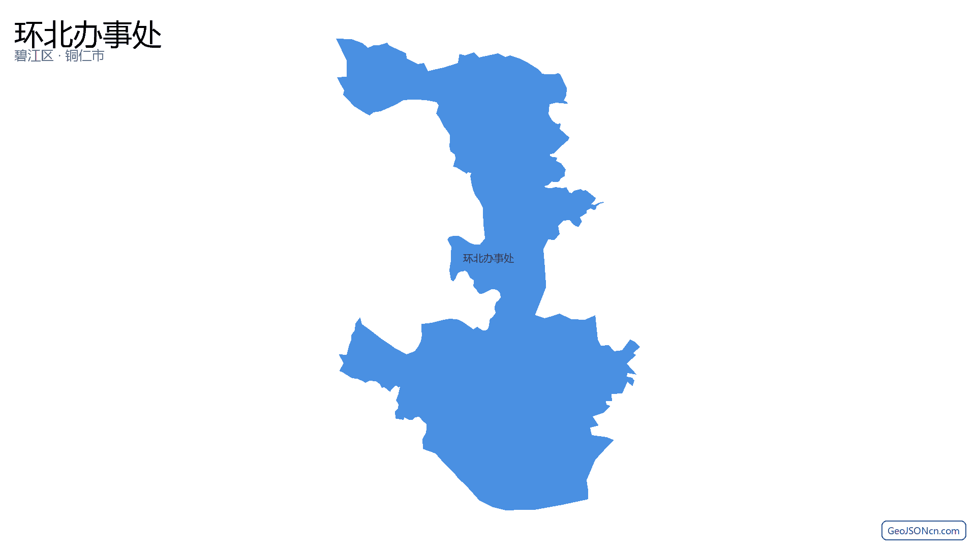 环北办事处行政区划边界地图（碧江区·铜仁市）,提供GeoJSON、SHP矢量边界数据下载及高清地图大图(PNG/JPG) - GeoJSONcn.com