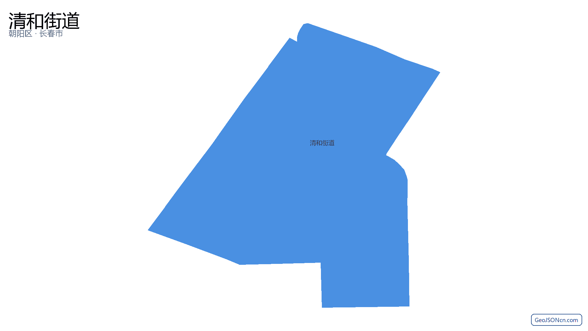 清和街道行政区划边界地图（朝阳区·长春市）,提供GeoJSON、SHP矢量边界数据下载及高清地图大图(PNG/JPG) - GeoJSONcn.com